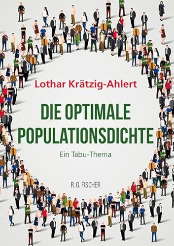 Die optimale Populationsdichte: Ein Tabu-Thema