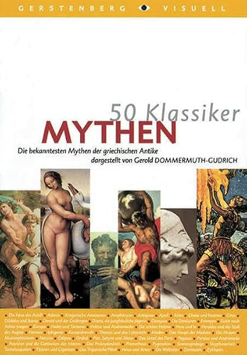50 Klassiker - Mythen: Die bekanntesten Mythen der griechischen Antike