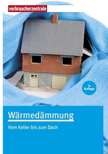 Wärmedämmung: Vom Keller bis zum Dach