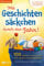 Mit Geschichtensäckchen durch das Jahr! 100 kreative Geschichten für Krippe & Kindergarten. Spielerisch die Sprache & Kreativität fördern.: Inkl. praktischen Tipps, Downloads & Materiallisten
