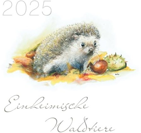 Einheimische Waldtiere 2025: Ein Kalender zur Entdeckung der Vielfalt und Schönheit heimischer Wälder