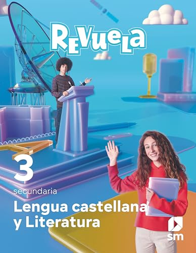 Lengua Castellana y Literatura. 3 Secundaria. Revuela - 9788413928128