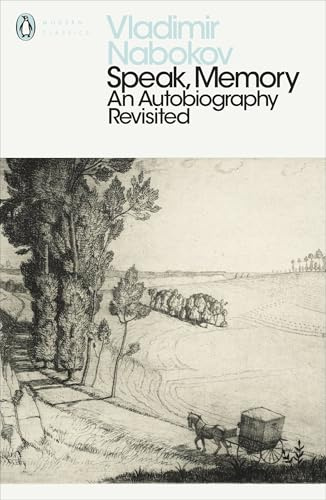 Speak, Memory: An Autobiography Revisited (Penguin Modern Classics)