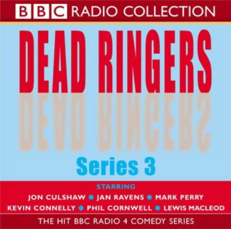 Dead Ringers: Series 3: Hit BBC Radio 4 Comedy Series (BBC Radio Collection)