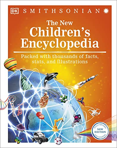The New Children's Encyclopedia: Packed with thousands of facts, stats, and illustrations (DK Children's Visual Encyclopedias)
