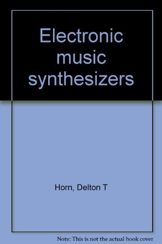 Electronic music synthesizers
