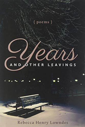 Years and Other Leavings
