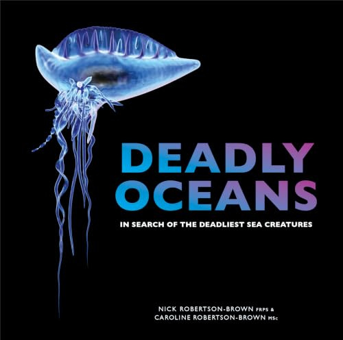 Deadly Oceans: In search of the deadliest sea creatures