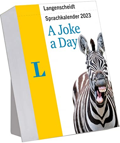Langenscheidt Sprachkalender A Joke a Day 2023: Tagesabreißkalender zum Englisch Lernen mit Humor