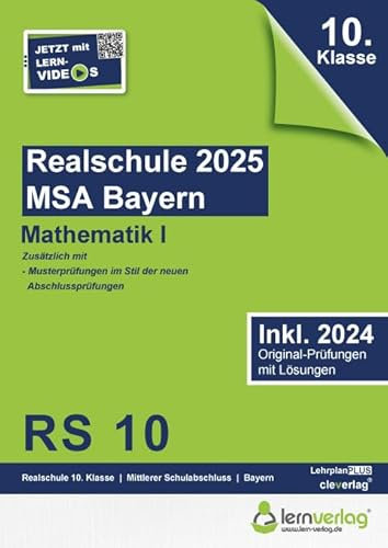 Original-Prüfungen Realschule Bayern 2025 Mathematik I: MSA Realschule Bayern 2025 Mathematik I