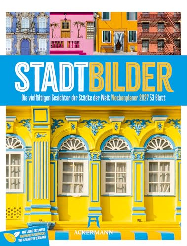 StadtBilder Wochenplaner Kalender 2027 | Farbenfroher Hausfassaden-Wochenkalender im Hochformat (25x33 cm) | Design & Architektur | Rätsel & Sudokus
