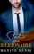 Stolen By The Billionaire: A Forbidden Love Romance (Untamed Billionaires)