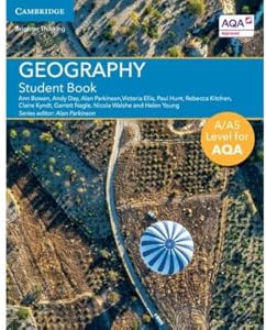 A/AS Level Geography for AQA Student Book (A Level (AS) Geography for AQA)