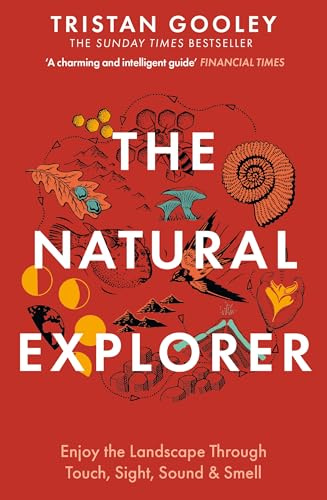 The Natural Explorer: A must-have for all nature lovers - perfect reading for your summer walks
