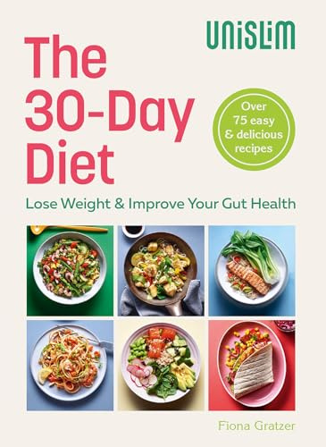 The 30-Day Diet: Healthy Recipes to Lose Weight & Improve Your Gut Health