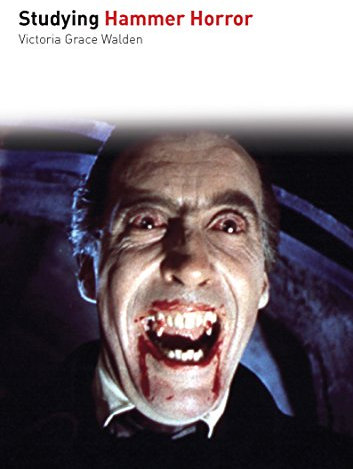 Studying Hammer Horror (Studying Films)
