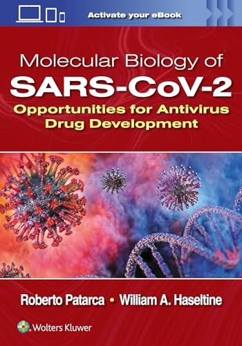 Molecular Biology of SARS-CoV-2: Opportunities for Antivirus Drug Development