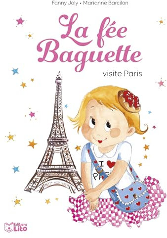 La fée Baguette visite Paris