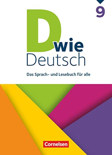 D wie Deutsch - Das Sprach- und Lesebuch für alle - Ausgabe 2018 - 9. Schuljahr: Schulbuch