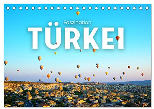 Faszination Türkei (Tischkalender 2025 DIN A5 quer), CALVENDO Monatskalender
