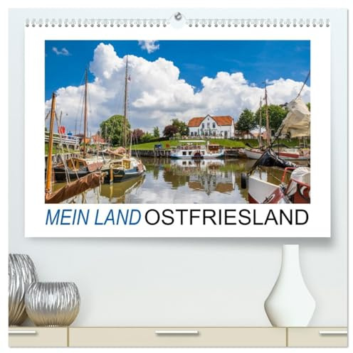Mein Land, Ostfriesland (hochwertiger Premium Wandkalender 2026 DIN A2 quer), Kunstdruck in Hochglanz: Brillante Bilder der Nordsee-Küstenidylle (CALVENDO Orte)