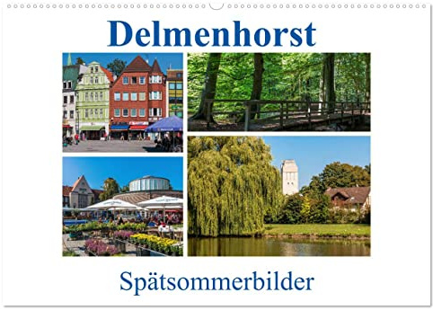 Delmenhorst Spätsommerbilder (Wandkalender 2026 DIN A2 quer), CALVENDO Monatskalender: Viel Sonne, viel Natur, viel Grün - die Stadt Delmenhorst und ihre schönen Seiten (CALVENDO Orte)