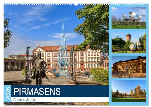 Pirmasens (Wandkalender 2026 DIN A2 quer), CALVENDO Monatskalender: Rundgang durch Pirmasens (CALVENDO Orte)