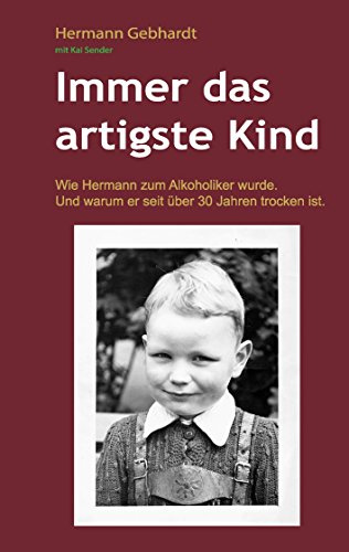 Immer das artigste Kind: Wie Hermann zum Alkoholiker wurde. Und warum er seit über 30 Jahren trocken ist.