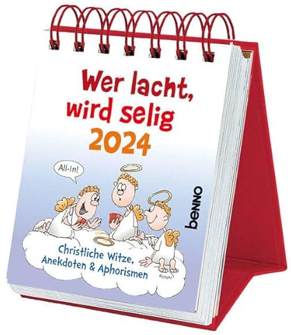 Wer lacht, wird selig 2024: Christliche Witze, Anekdoten & Aphorismen