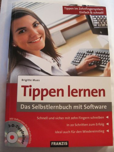 Tippen lernen - Das Selbstlernbuch mit Software