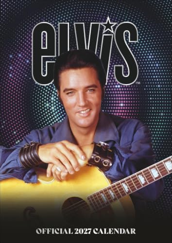 Elvis Posterkalender 2027: Der Foto Wandkalender mit den besten Bildern der Rock 'n' Roll Ikone Elvis Presley. 29,7 x 42 cm.
