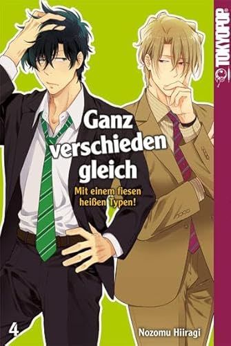 Ganz verschieden gleich 04: Mit einem fiesen heißen Typen!