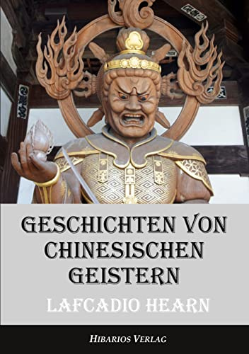 Geschichten von chinesischen Geistern (Edition Hearn)