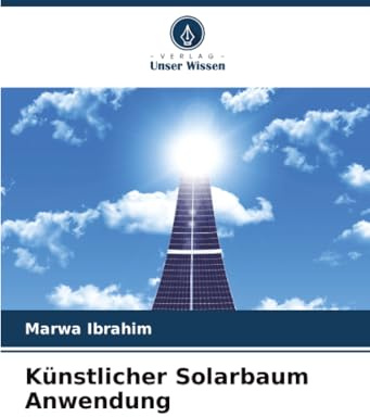 Künstlicher Solarbaum Anwendung: DE
