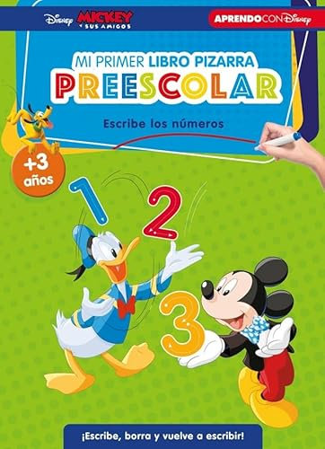 Mickey y sus amigos. Mi primer libro pizarra preescolar: escribe los números (+3 años) (Disney. Primeros aprendizajes): ¡Escribe, borra y vuelve a escribir! (Aprendo con Disney)