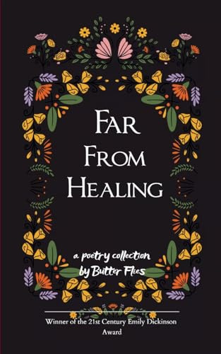 Far From Healing