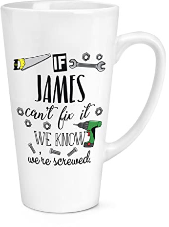 Personalised If Name Can't Fix It We Know We're Screwed 17oz Large Latte Mug Cup Builder Plumber Electrician Carpenter DIY Handyman Dad Grandad