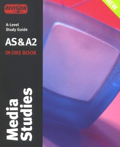 Revision Express A-level Study Guide: Media Studies ('A' LEVEL STUDY GUIDES)