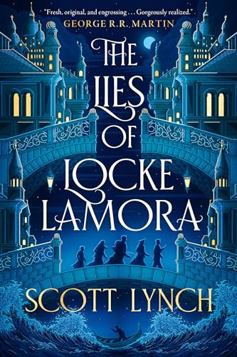 The Lies of Locke Lamora (The Gentleman Bastard Sequence, Band 1)