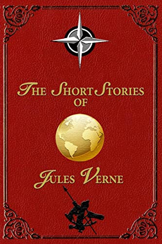 The Short Stories of Jules Verne