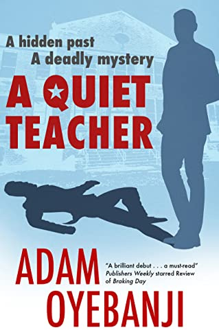 A Quiet Teacher: 1 (A Quiet Teacher Mystery)