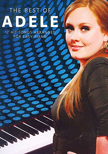 The Best of Adele ( Easy Piano ): The Best of - Easy Piano