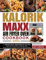 Kalorik Maxx Air Fryer Oven Cookbook 1001: The Ultimate Kalorik Digital Maxx Air Fryer Oven Roaster, Broiler, Rotisserie, Dehydrator, Oven, Toaster, Pizza Oven and Slow Cooker with 1001-Day Recipes