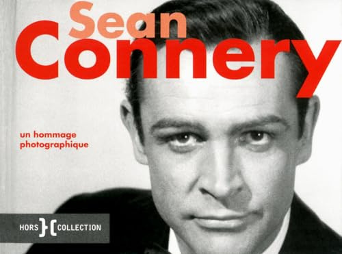 Sean Connery: Un hommage photographique