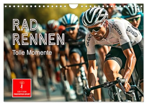 Radrennen - tolle Momente (Wandkalender 2025 DIN A4 quer), CALVENDO Monatskalender: Spannende Straßenrennen - grandiose Bilder. (CALVENDO Sport)