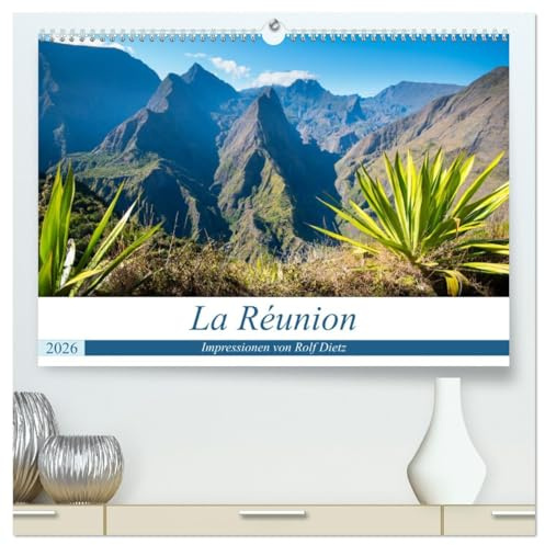 La Réunion - Impressionen von Rolf Dietz (hochwertiger Premium Wandkalender 2026 DIN A2 quer), Kunstdruck in Hochglanz: Wandern auf La Réunion - es gibt nichts Schöneres. (CALVENDO Orte)
