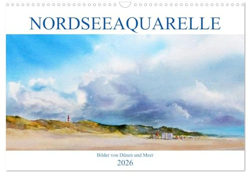 Nordseeaquarelle (Wandkalender 2026 DIN A3 quer), CALVENDO Monatskalender: Aquarelle von Dünen und Meer (CALVENDO Kunst)