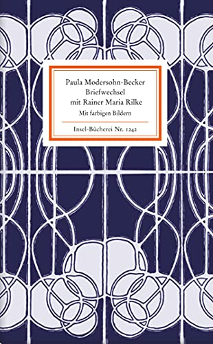 Briefwechsel mit Rainer Maria Rilke