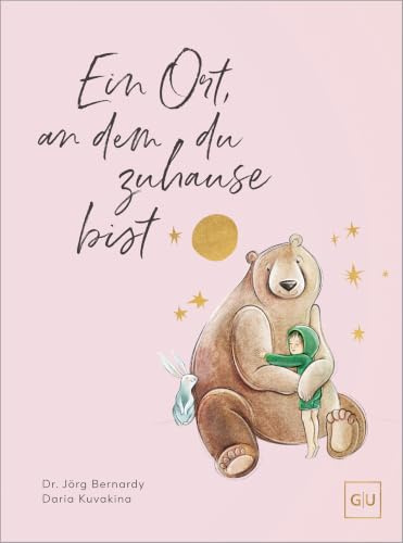 Ein Ort, an dem du zuhause bist: Ein Mutmachbuch über Selbstfindung und Identität für Kinder und Erwachsene