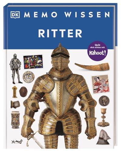 memo Wissen. Ritter: Die Kulturgeschichte der Ritter. Kompetentes Sachwissen und kahoot-Quizfragen. Für Kinder ab 8 Jahren